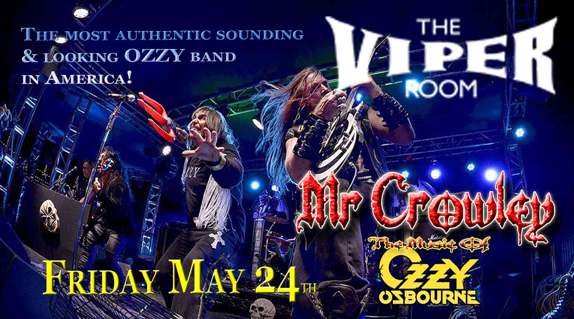 Mr CrowleyWorlds Best Ozzy Osbourne Tribute Band